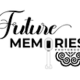 Future Memories Event